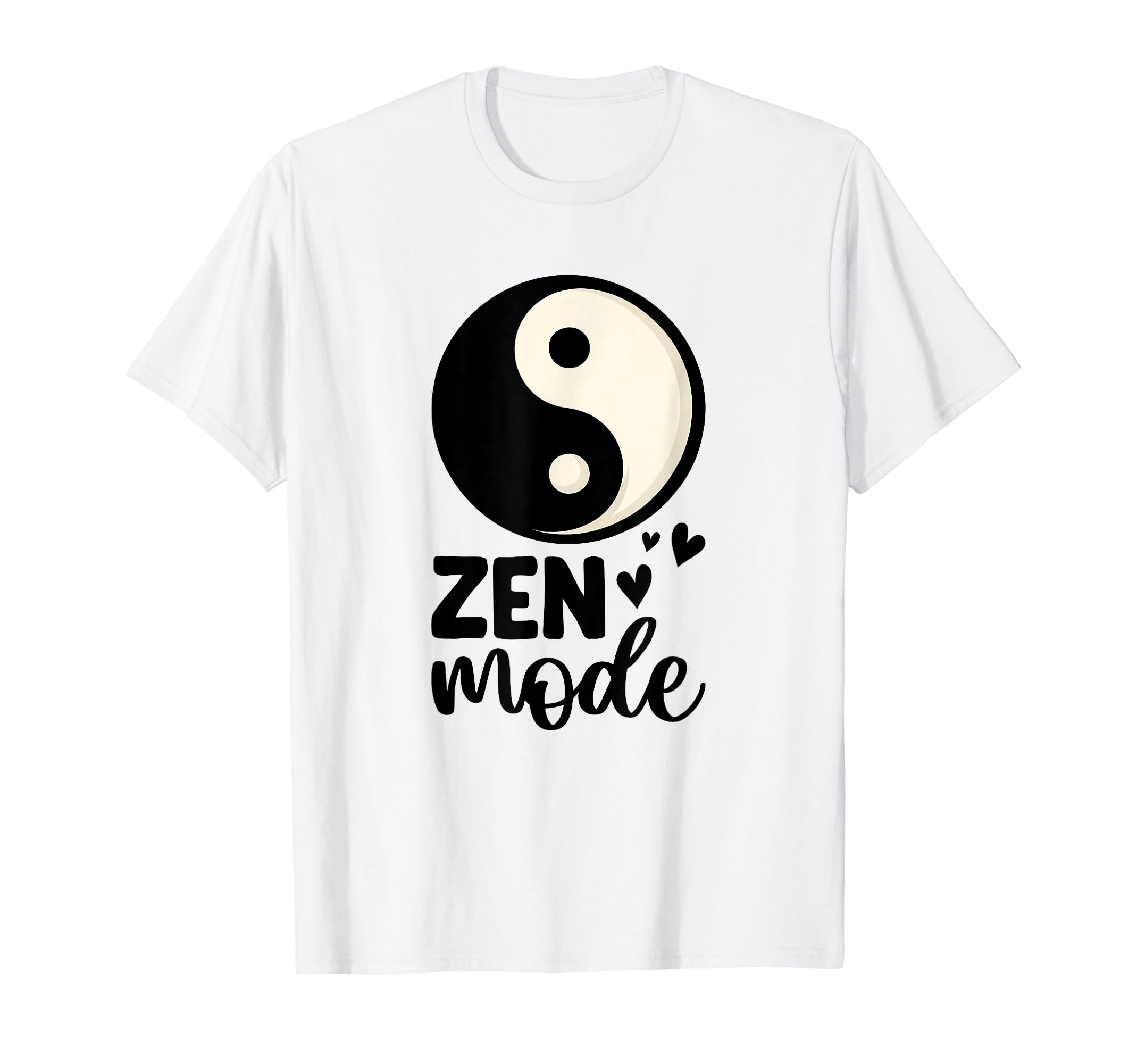 Zen Mode Peaceful Positive Yoga And T-Shirt - Unique Graphic for Adults - T-Shirt, Sweatshirt, Hoodie
