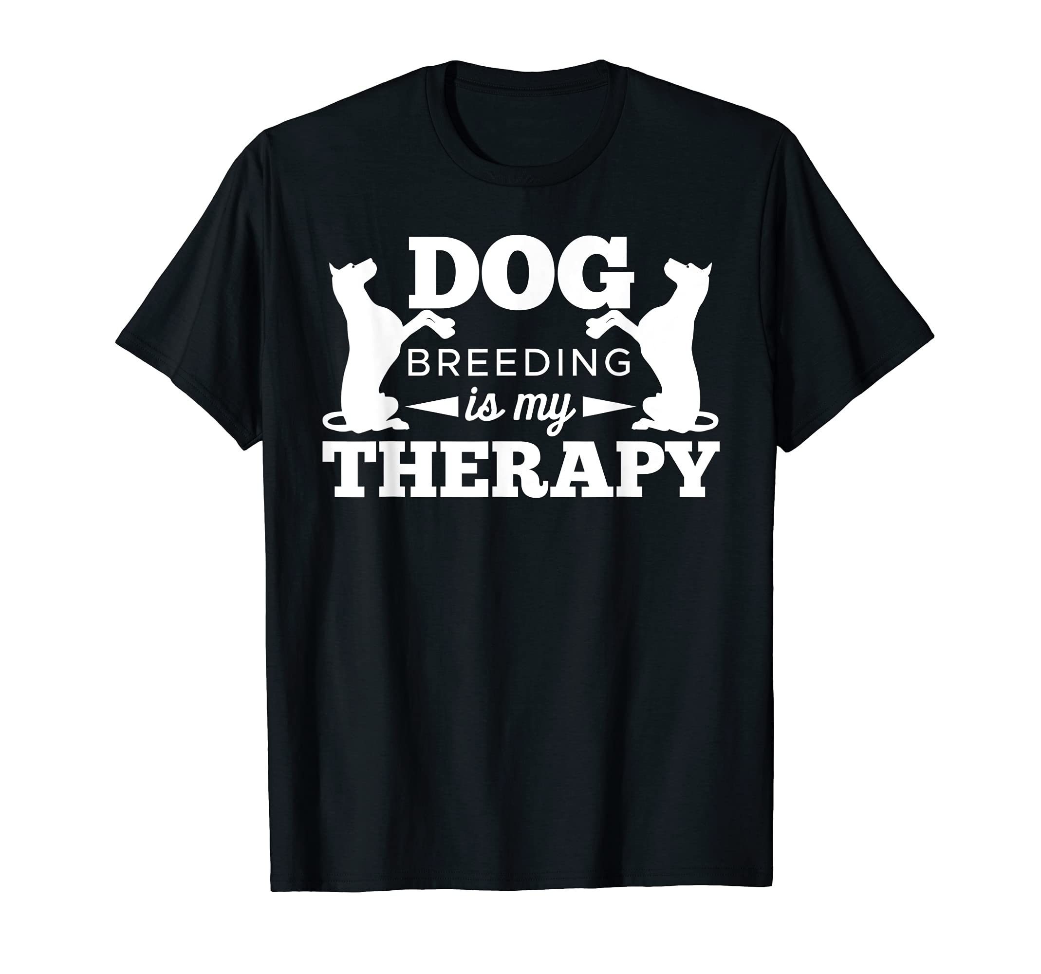 Funny Dog Breeder Therapy Veterinarian T-Shirt - Minimalist Print Unisex - T-Shirt, Sweatshirt, Hoodie