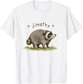 Cute Raccoon Meme Team Jimothy T-Shirt Unisex T-shirt, Sweatshirt, Hoodie, Long Sleeve Tee - T-Shirt, Sweatshirt, Hoodie