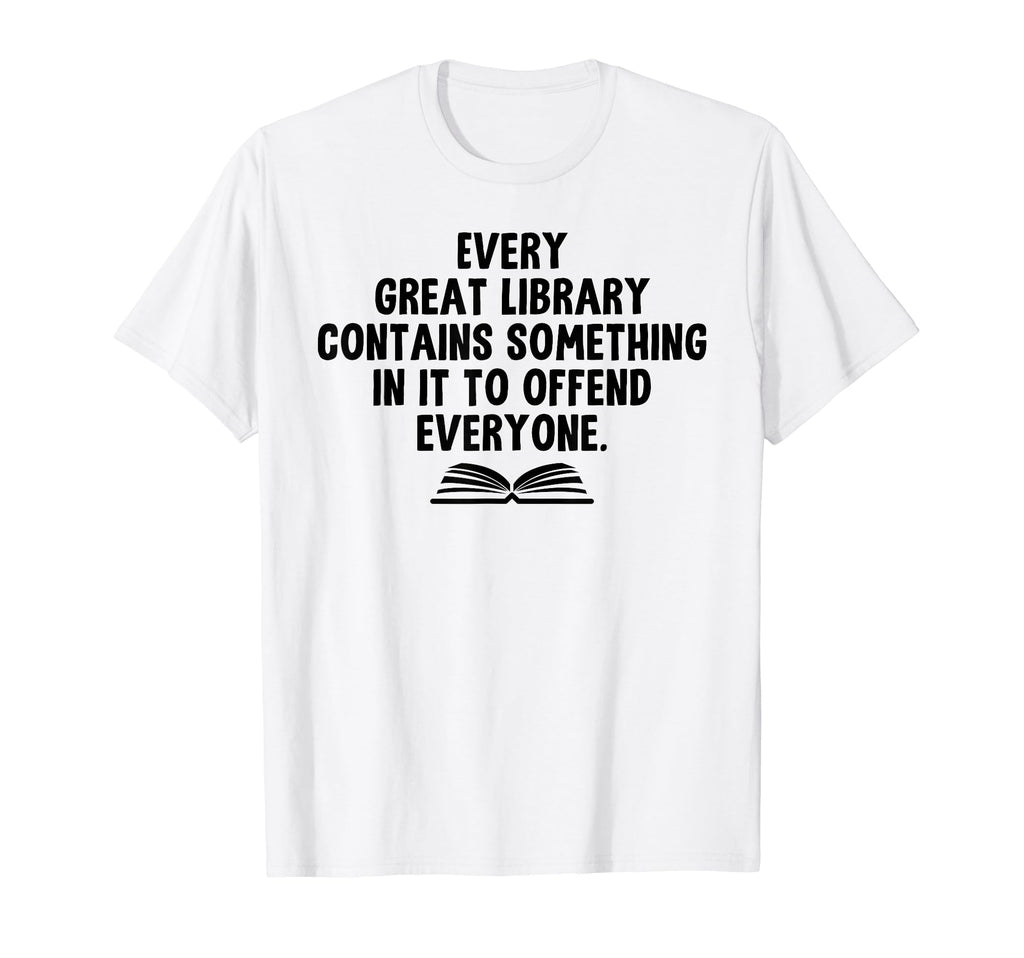 Banned Book Week Ban Ignorance Not T-Shirt - Novelty Apparel Men Women - T-Shirt, Sweatshirt, Hoodie