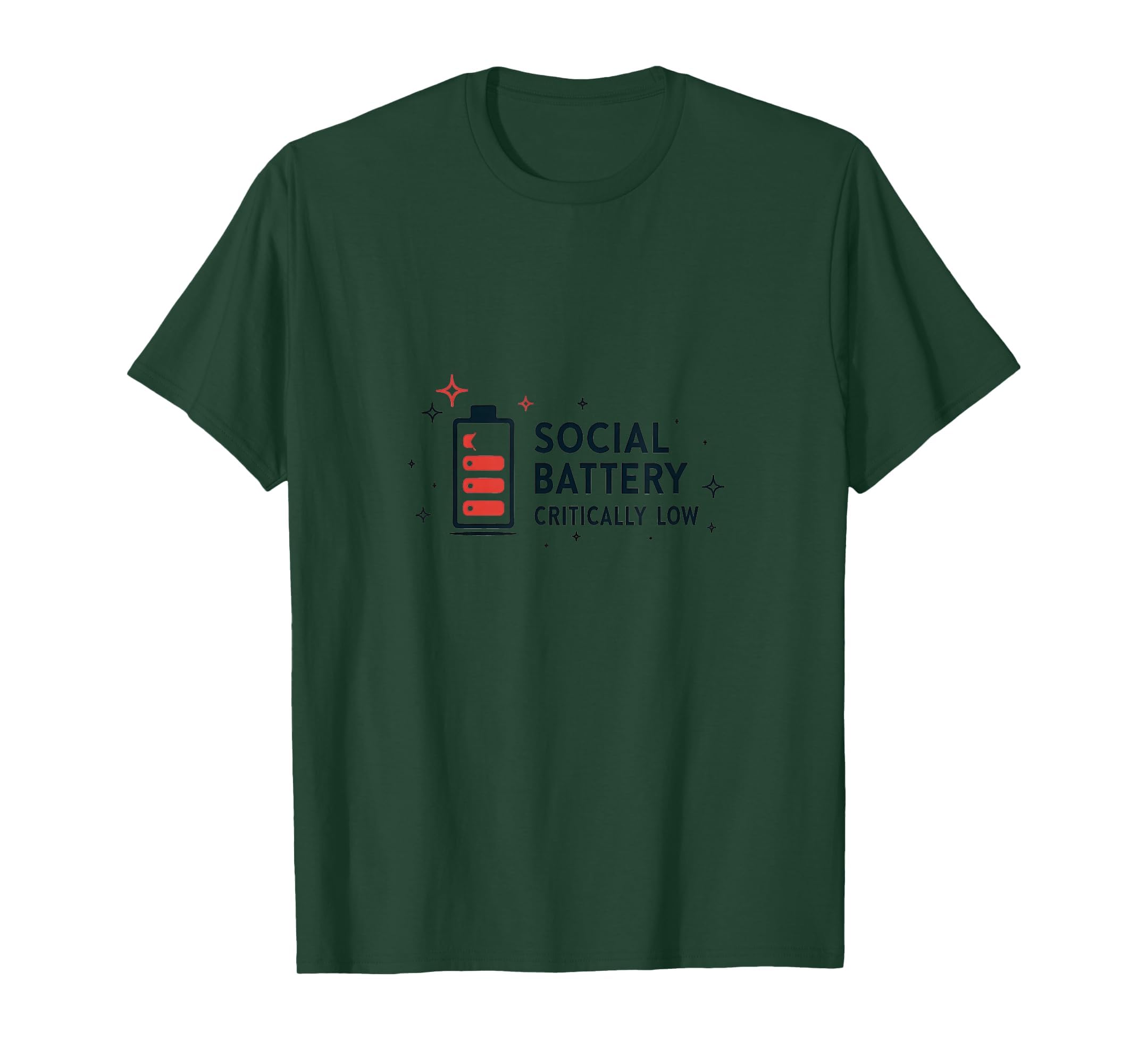 Social Battery Critically Low T-Shirt - Streetwear Style Unisex - T-Shirt, Sweatshirt, Hoodie