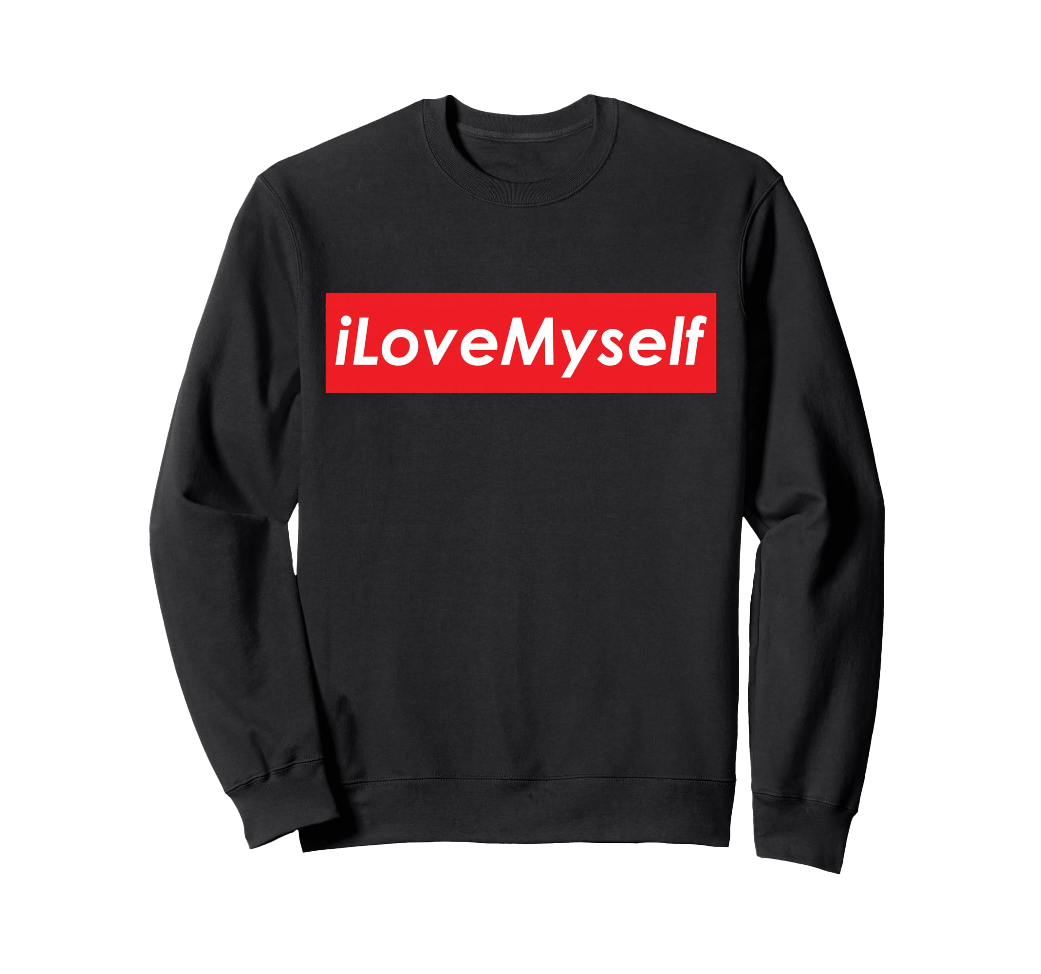 I Love Myself Adorable Self Care Sweatshirt - Graphic Print Men Women - T-Shirt, Sweatshirt, Hoodie