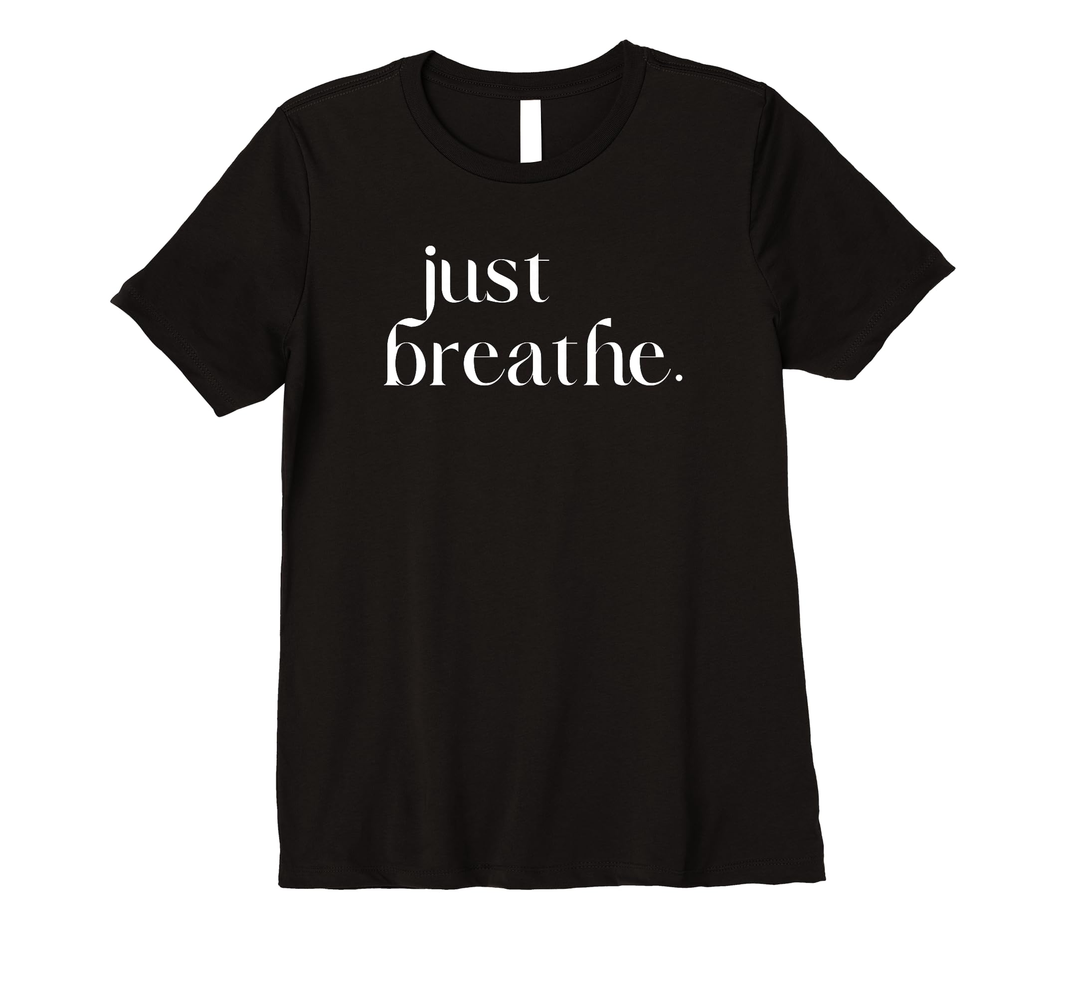 Just Breathe Womens Mindfulness T-Shirt - Aesthetic Graphic Men Women - T-Shirt, Sweatshirt, Hoodie