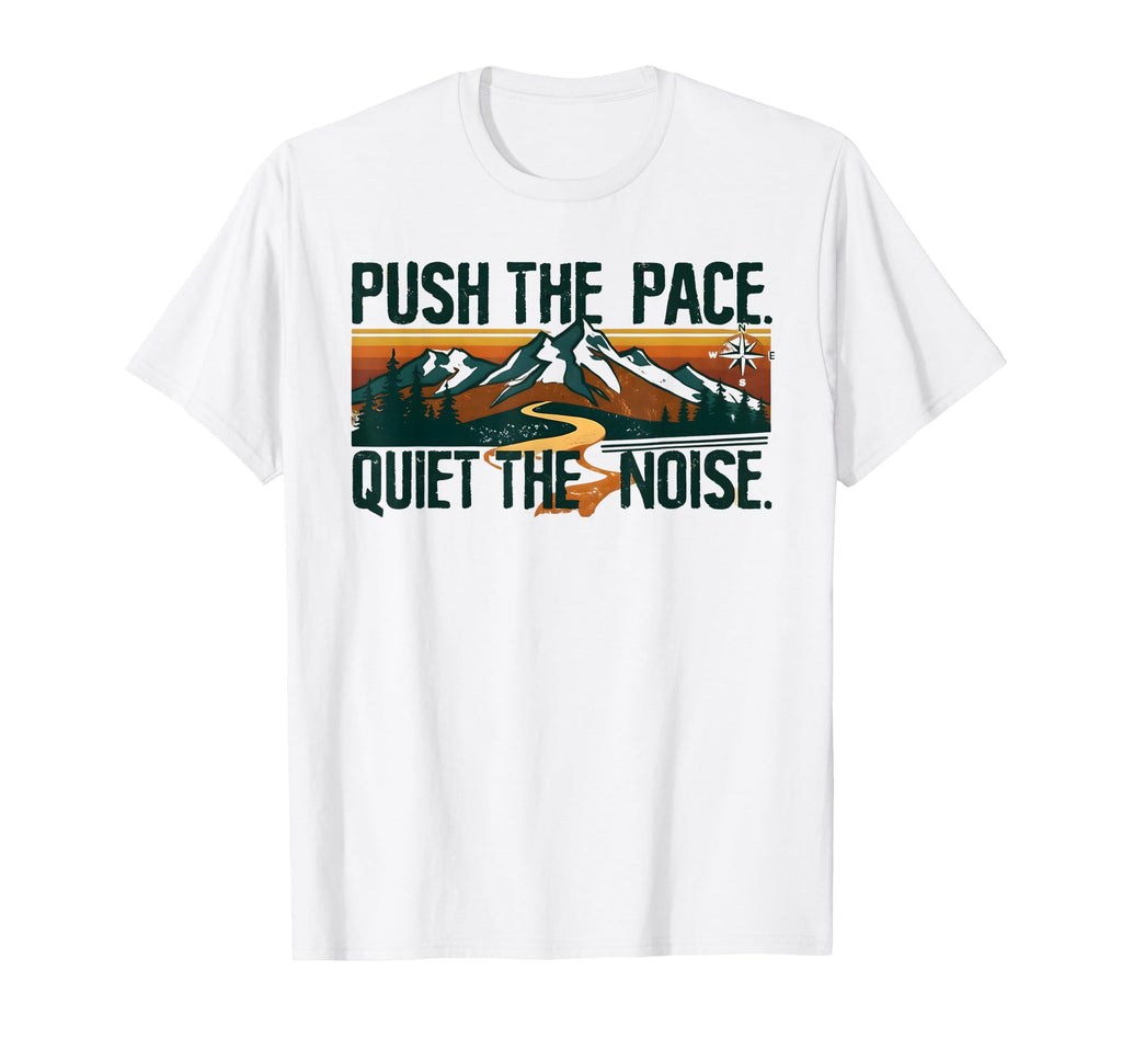 Quiet Noise Is Outdoor Hiking Motivation T-Shirt - Streetwear Style Unisex - T-Shirt, Sweatshirt, Hoodie