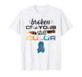 Broken Crayons Still Color Suicide T-Shirt - Trendy Graphic Men Women - T-Shirt, Sweatshirt, Hoodie