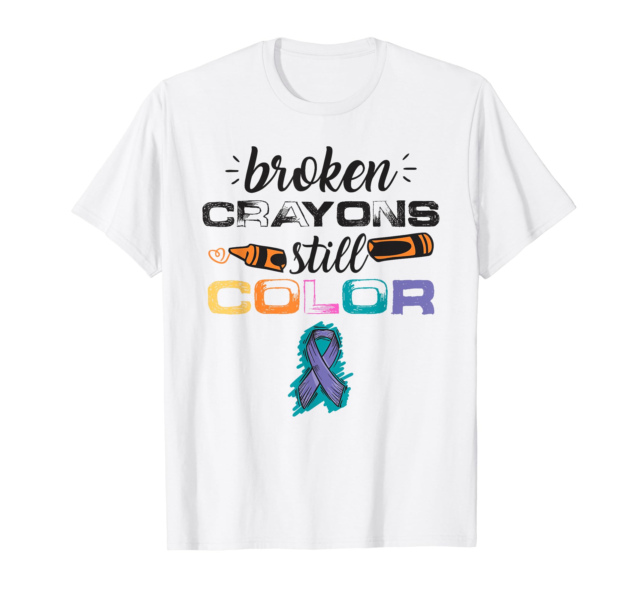 Broken Crayons Still Color Suicide T-Shirt - Trendy Graphic Men Women - T-Shirt, Sweatshirt, Hoodie