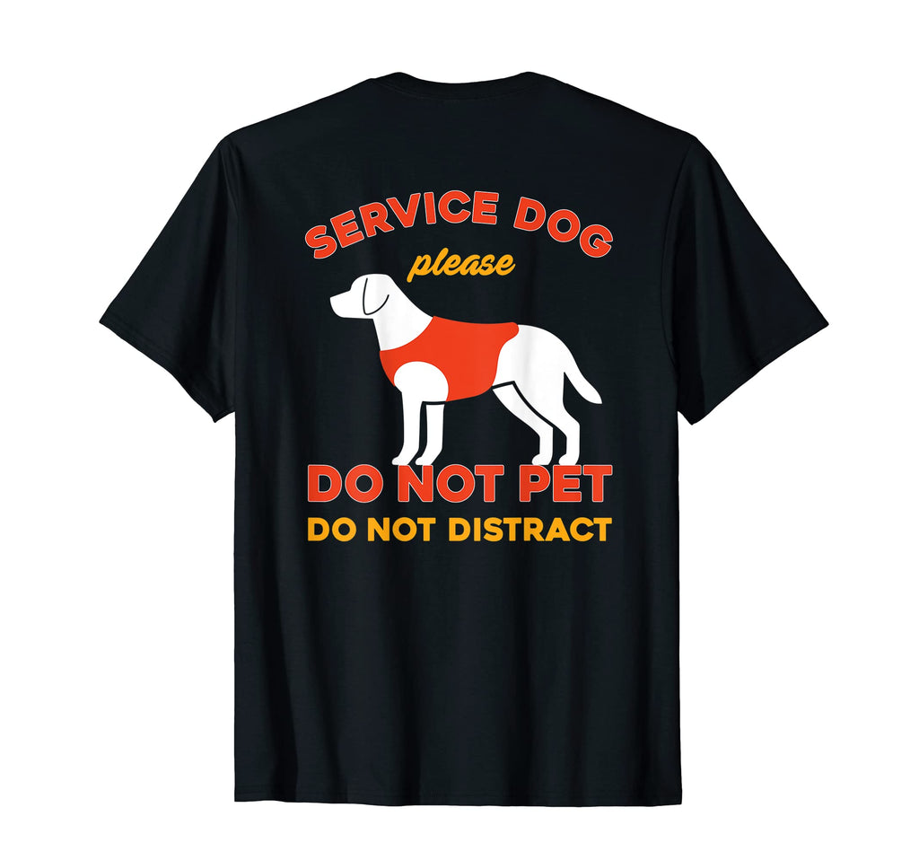 Do Not Pet Working Dog Service Dog T-Shirt - Aesthetic Graphic Unisex - T-Shirt, Sweatshirt, Hoodie