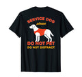 Do Not Pet Working Dog Service Dog T-Shirt - Aesthetic Graphic Unisex - T-Shirt, Sweatshirt, Hoodie