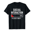 Social Battery Low Funny Introvert T-Shirt - Casual Everyday Wear Unisex - T-Shirt, Sweatshirt, Hoodie