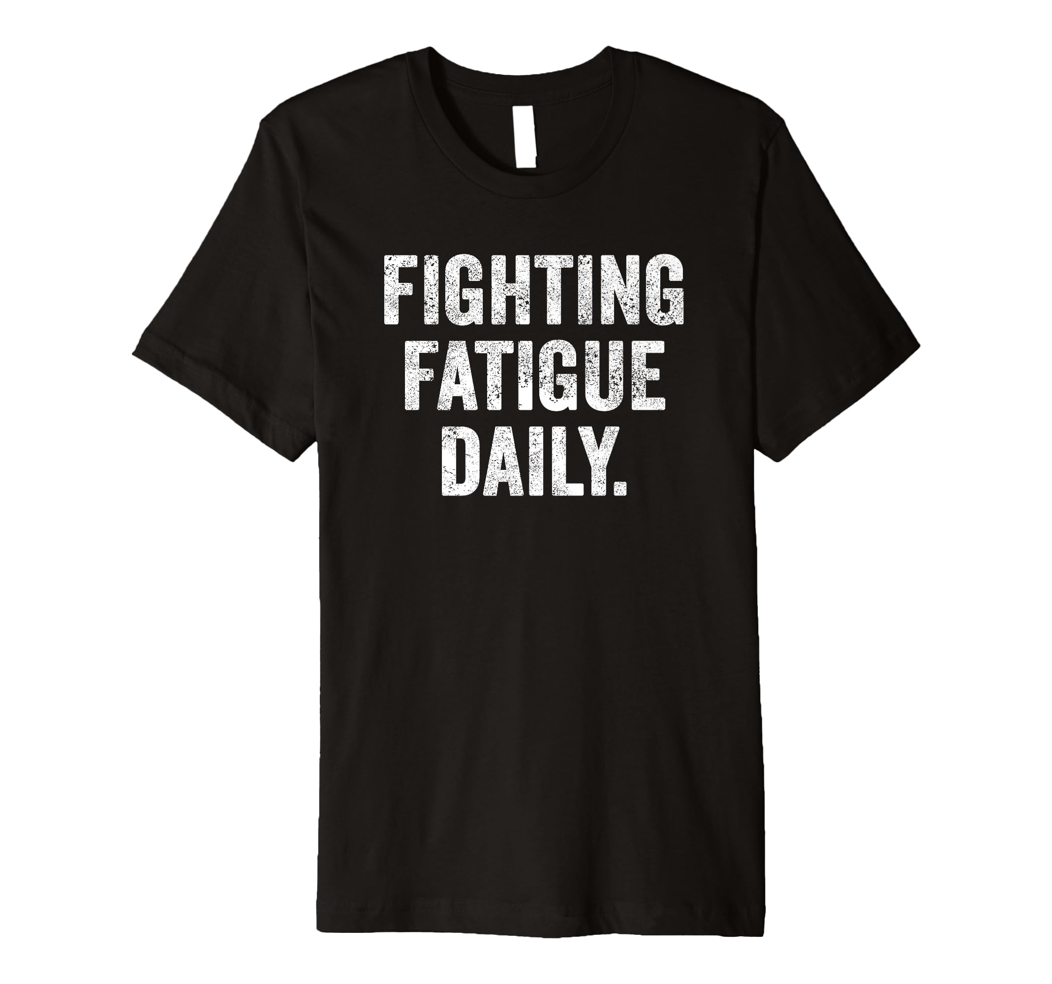 Daily Fatigue Battle Thyroid Warrior T-Shirt - Unique Graphic for Adults - T-Shirt, Sweatshirt, Hoodie