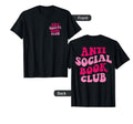 Anti Social Book Club Funny Groovy T-Shirt - Fun Novelty Design Unisex - T-Shirt, Sweatshirt, Hoodie
