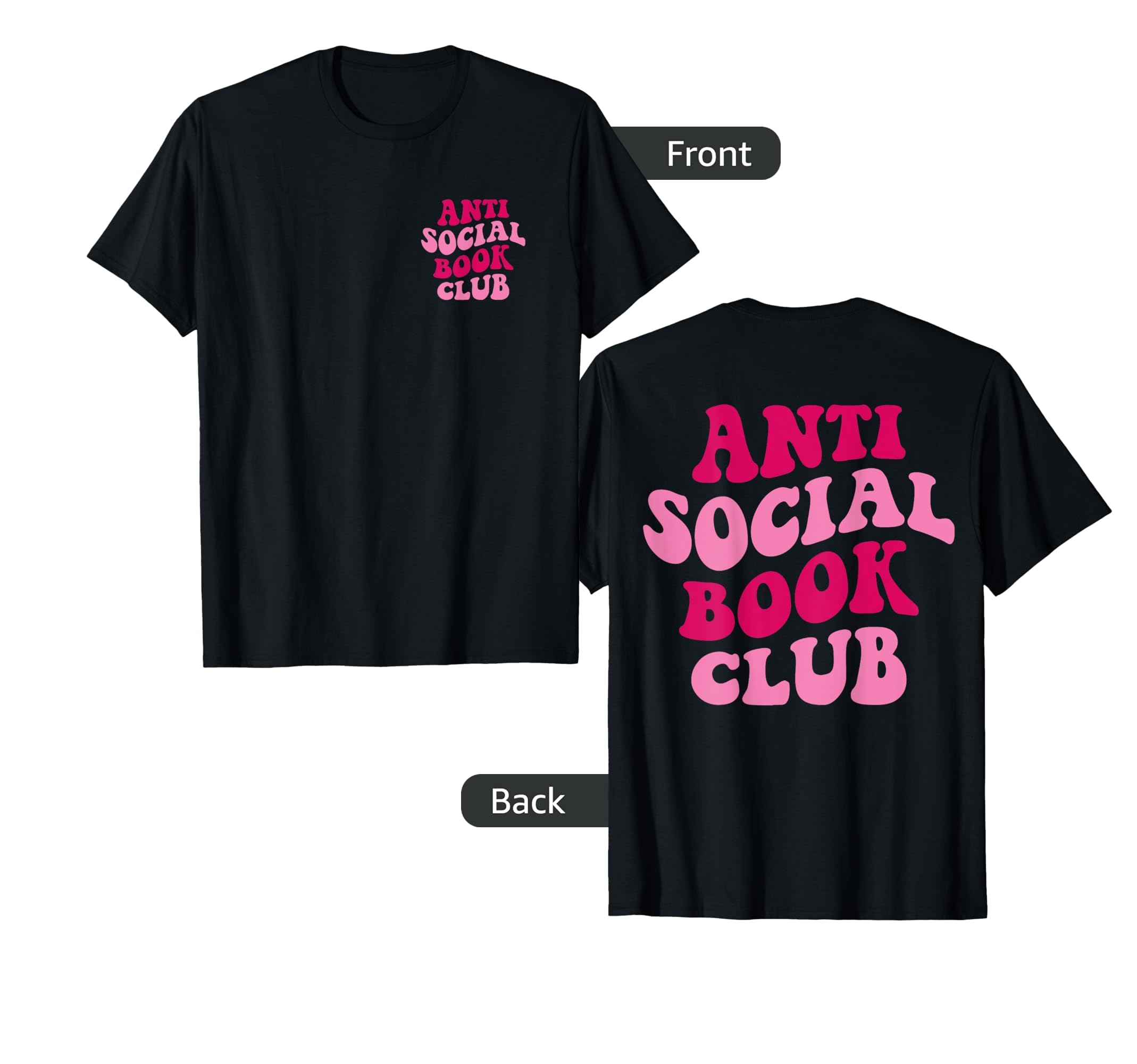 Anti Social Book Club Funny Groovy T-Shirt - Fun Novelty Design Unisex - T-Shirt, Sweatshirt, Hoodie