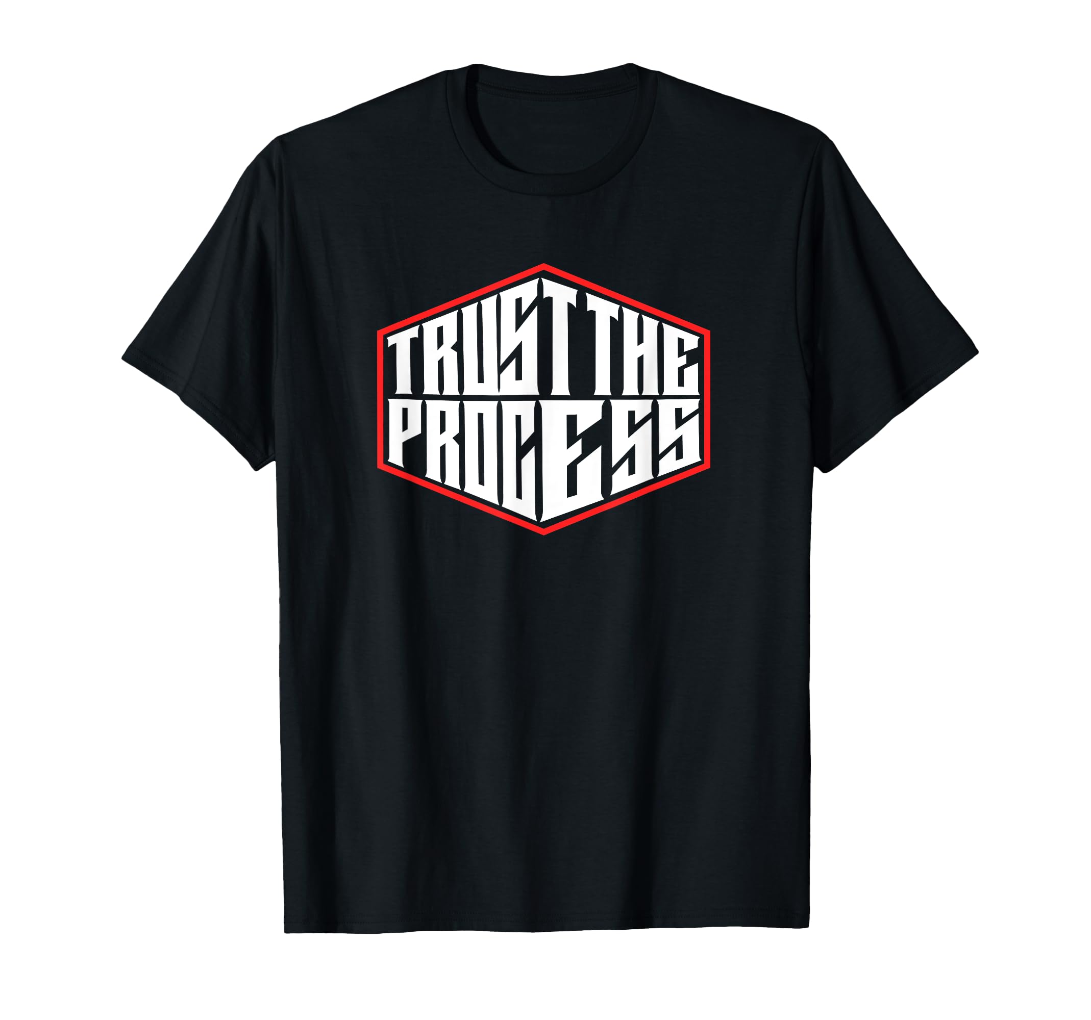 Trust Process T-Shirt - Novelty Apparel for Adults - T-Shirt, Sweatshirt, Hoodie