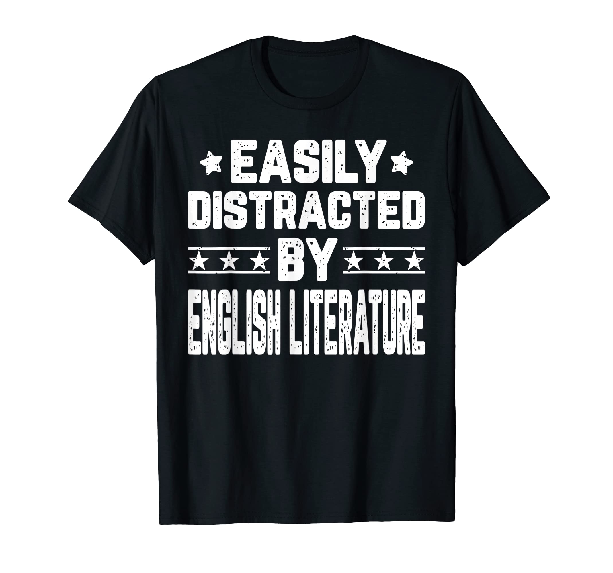 Easily Distracted English T-Shirt - Casual Everyday Wear for Adults - T-Shirt, Sweatshirt, Hoodie