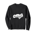 You Are Enough Inspirational Sweatshirt - Graphic Print for Adults - T-Shirt, Sweatshirt, Hoodie