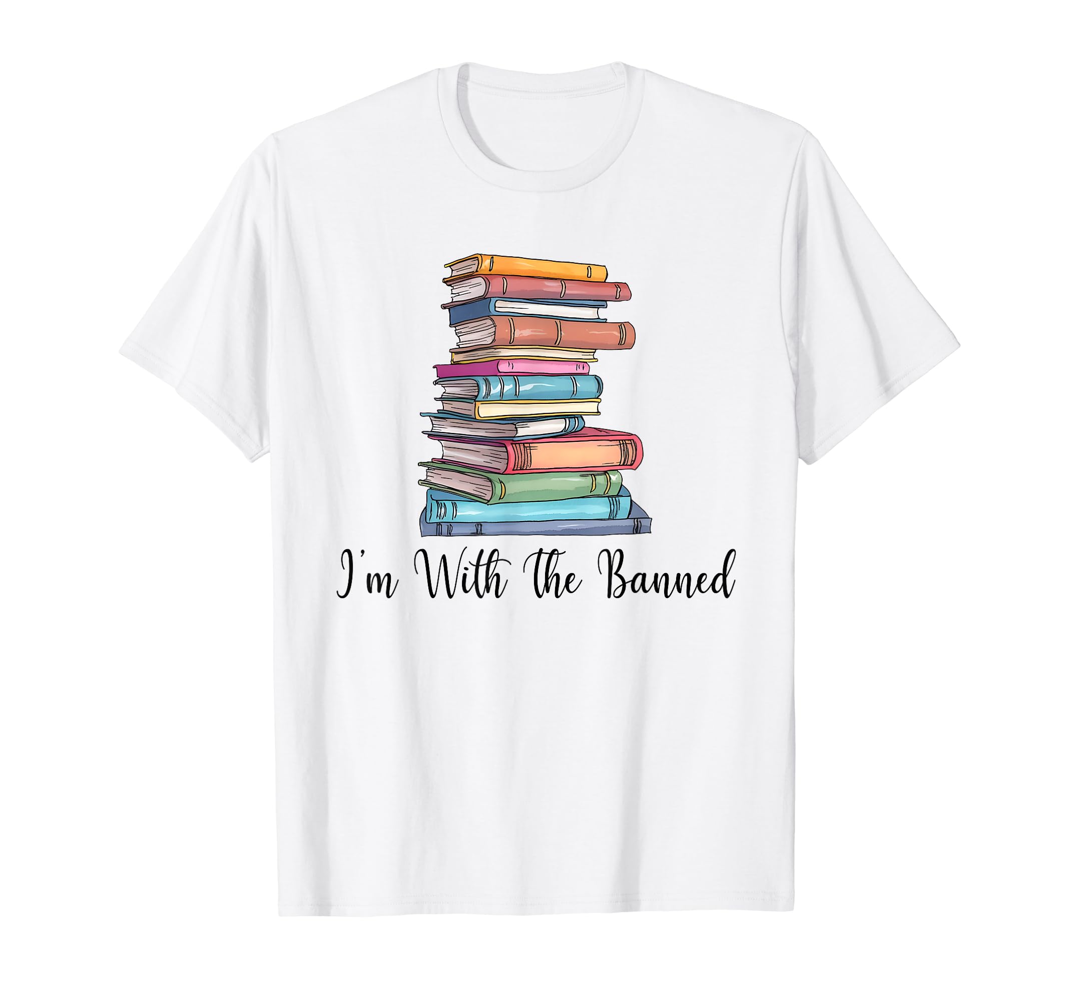 Im Banned Books Fancy Book T-Shirt - Casual Everyday Wear for Adults - T-Shirt, Sweatshirt, Hoodie