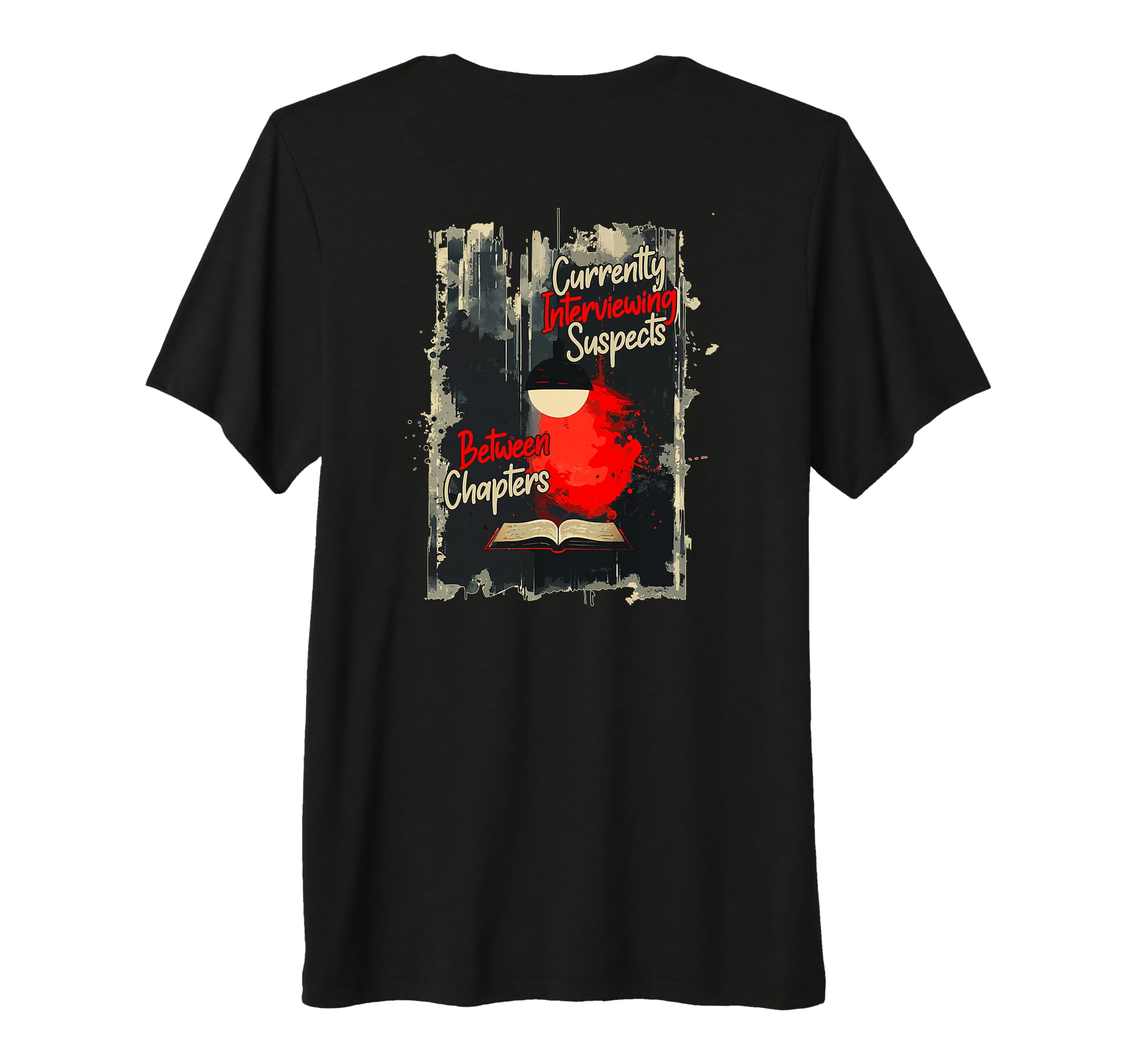 Currently Interviewing Suspects Between T-Shirt - Minimalist Print Unisex - T-Shirt, Sweatshirt, Hoodie