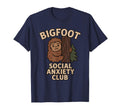 Bigfoot Social Anxiety Club Cryptid T-Shirt - Trendy Graphic Men Women - T-Shirt, Sweatshirt, Hoodie