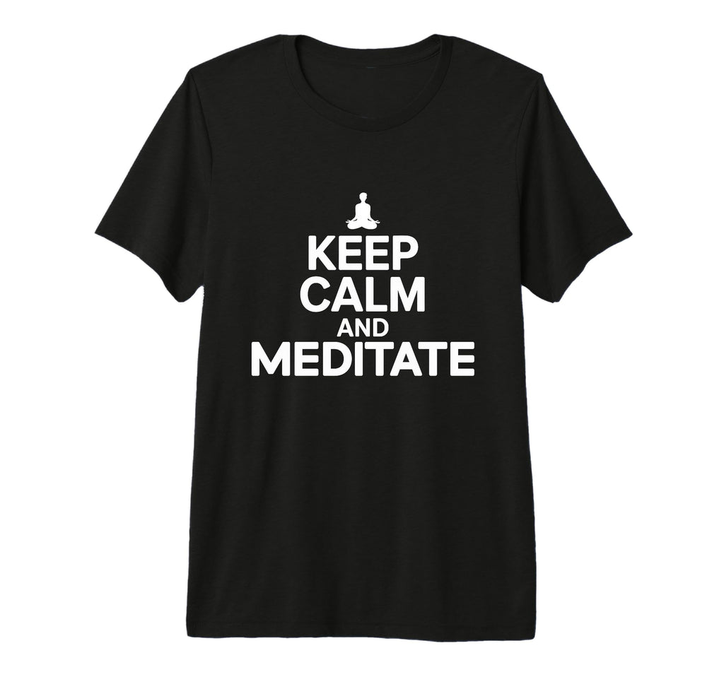 Meditation Guide Keep Calm And Meditate T-Shirt - Graphic Print Men Women - T-Shirt, Sweatshirt, Hoodie