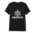 Meditation Guide Keep Calm And Meditate T-Shirt - Graphic Print Men Women - T-Shirt, Sweatshirt, Hoodie