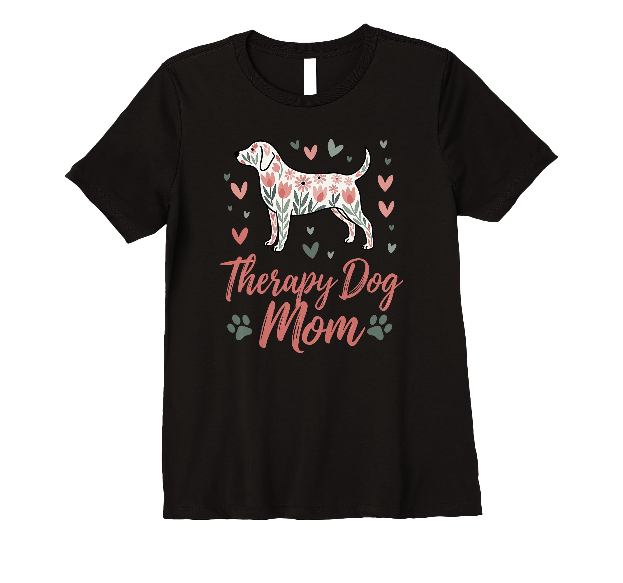 Womens Therapy Dog Mom Floral Dog Hearts T-Shirt - Minimalist Print Unisex - T-Shirt, Sweatshirt, Hoodie