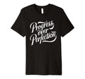 Progress Over Perfection Motivation T-Shirt - Unique Graphic Men Women - T-Shirt, Sweatshirt, Hoodie
