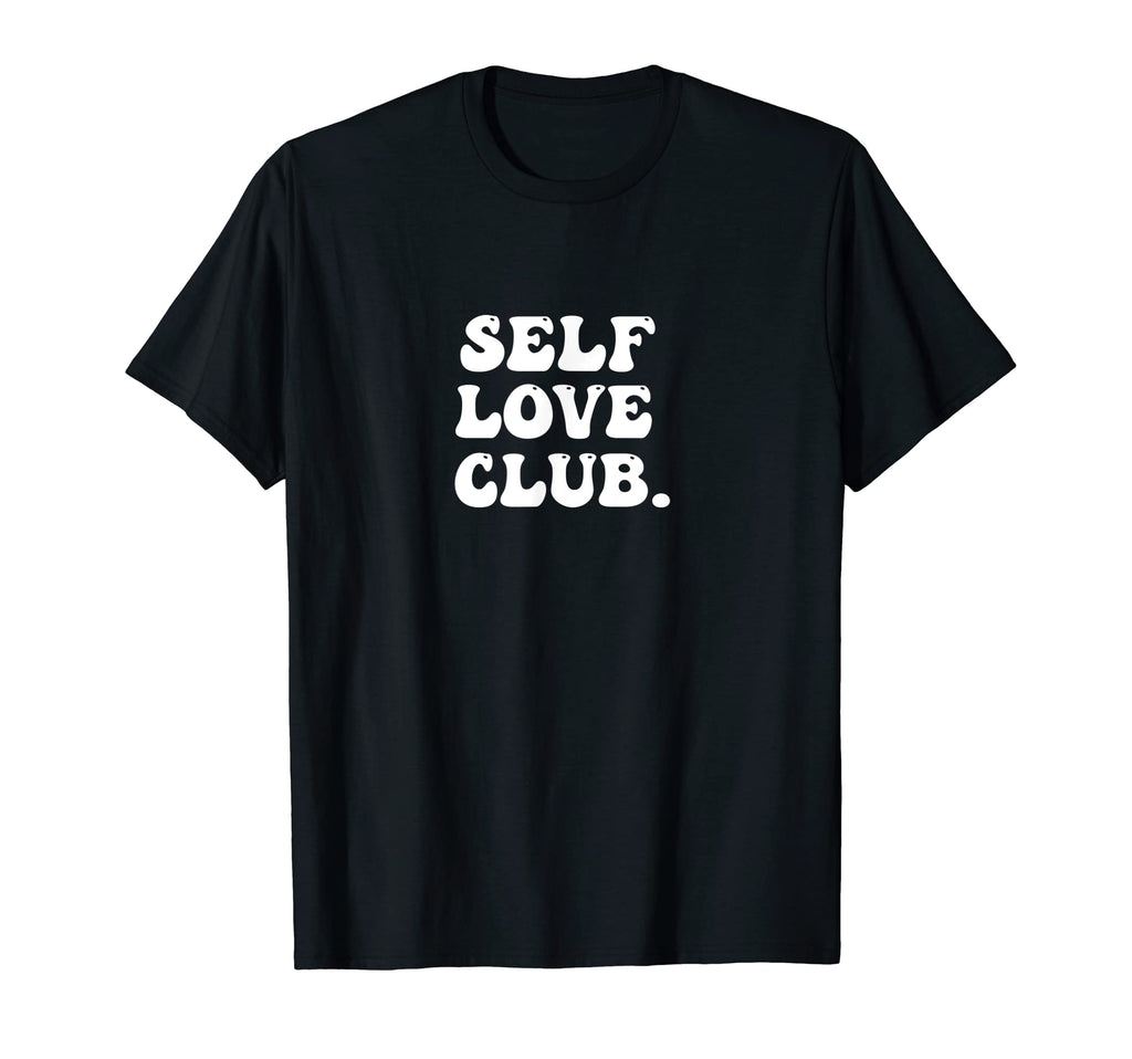 Self Love Club Bubble Empathy T-Shirt - Trendy Graphic Men Women - T-Shirt, Sweatshirt, Hoodie