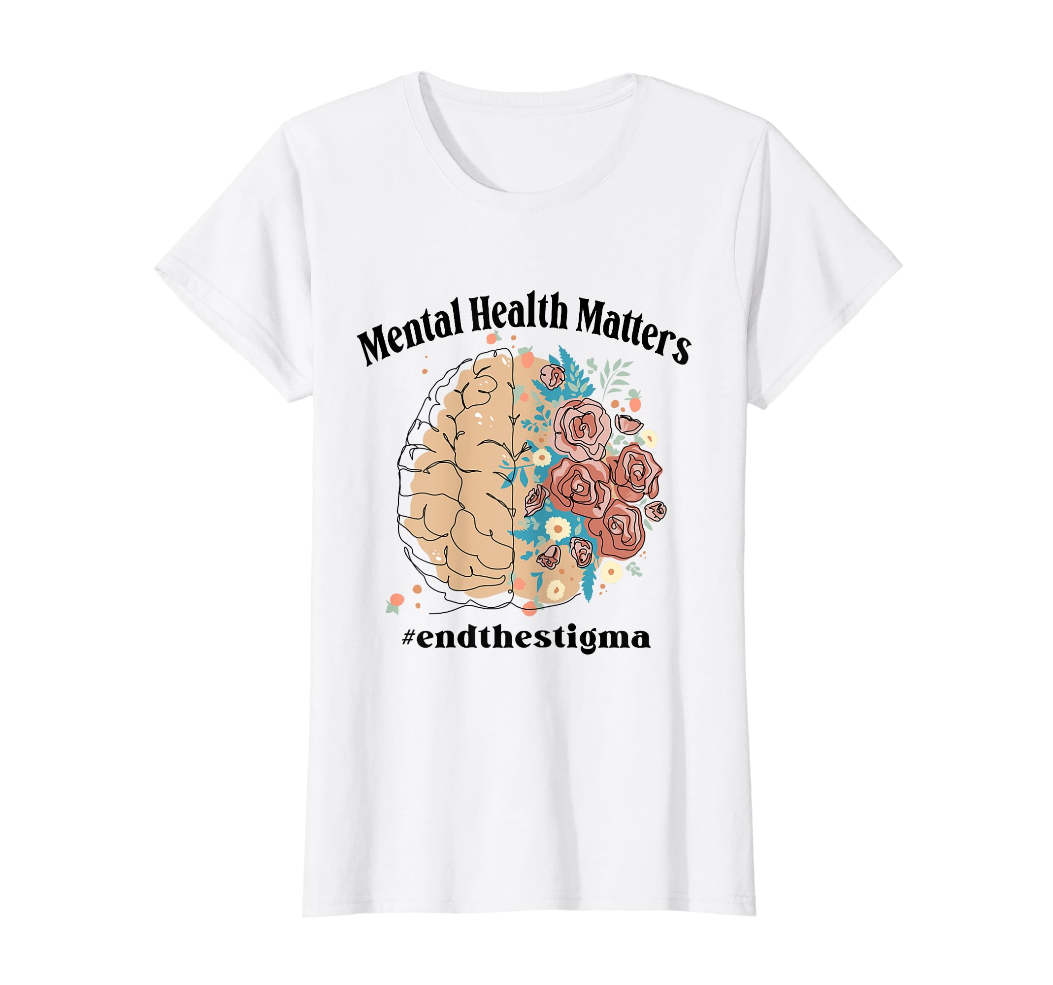 Womens End Stigma Mental Health T-Shirt - Fun Novelty Design for Adults - T-Shirt, Sweatshirt, Hoodie