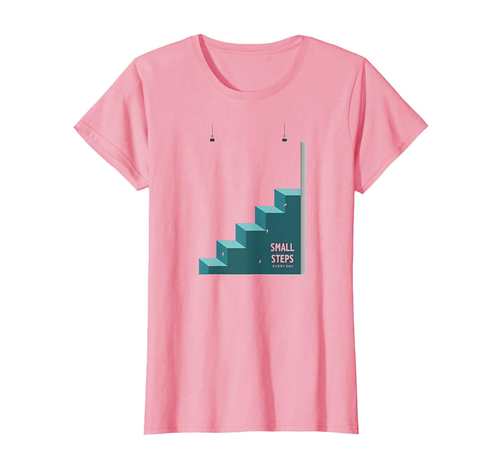 Small Steps Every Day Motivational T-Shirt - Minimalist Print Unisex - T-Shirt, Sweatshirt, Hoodie