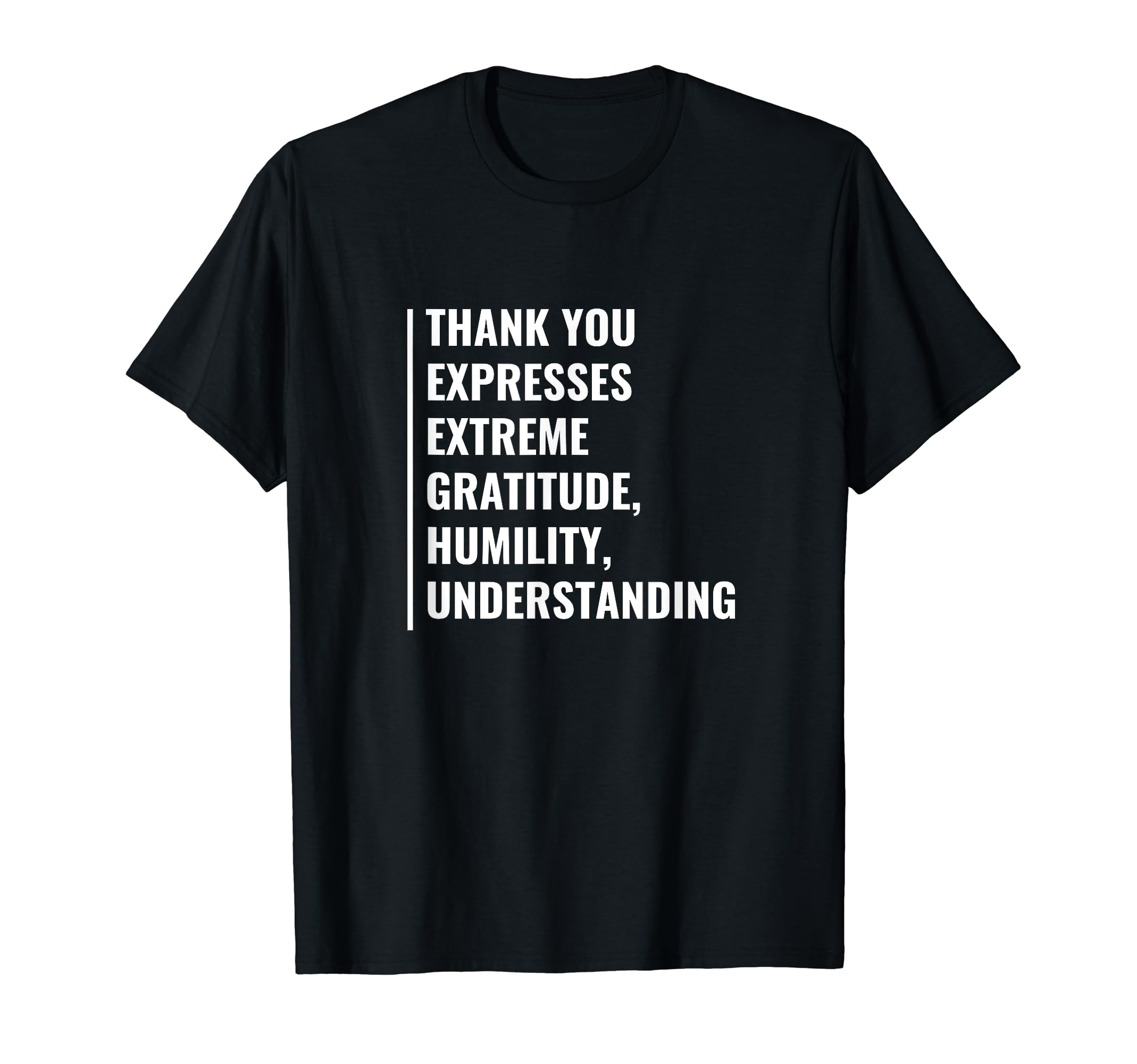 Gratitude And Appreciation T-Shirt - Custom Art Print for Adults - T-Shirt, Sweatshirt, Hoodie