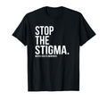 Stop Stigma Mental Health Awareness T-Shirt - Trendy Graphic for Adults - T-Shirt, Sweatshirt, Hoodie