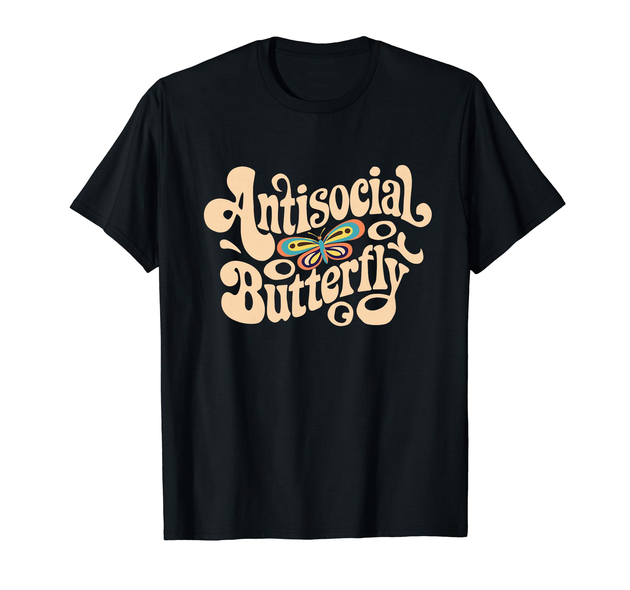 Antisocial Butterfly 70S T-Shirt - Fun Novelty Design Unisex - T-Shirt, Sweatshirt, Hoodie