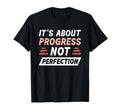 Progress Perfection Motivation Sweatshirt - Streetwear Style for Adults - T-Shirt, Sweatshirt, Hoodie