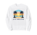 Breathe Calm Energy Breathwork Sweatshirt - Aesthetic Graphic for Adults - T-Shirt, Sweatshirt, Hoodie