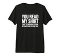 You Read My Thats Enough Social T-Shirt - Minimalist Print for Adults - T-Shirt, Sweatshirt, Hoodie