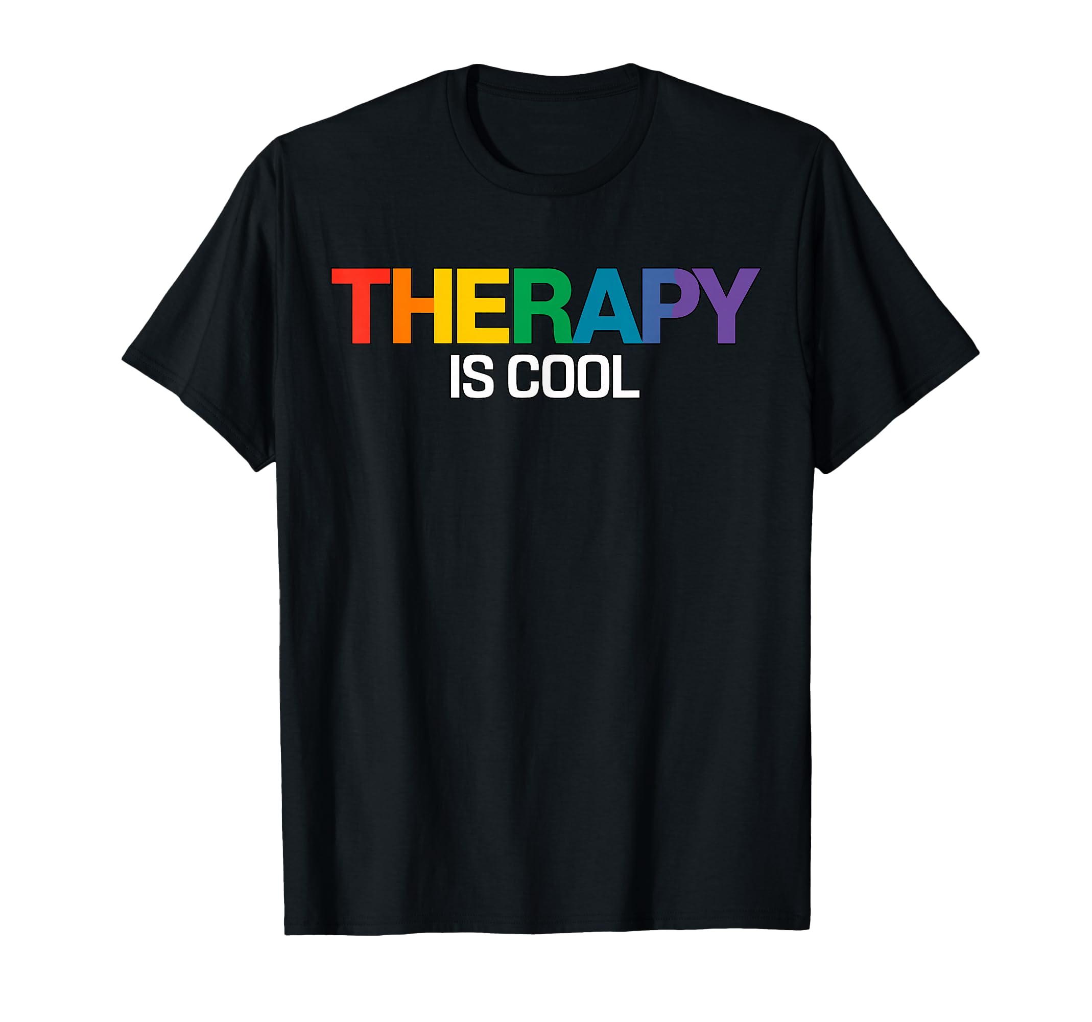 Therapy Is Mental Health Self Love T-Shirt - Streetwear Style Men Women - T-Shirt, Sweatshirt, Hoodie
