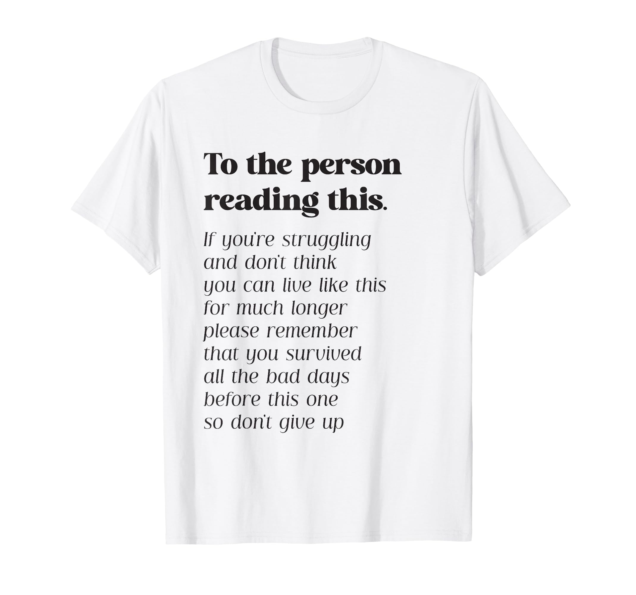 To Person Reading This Be Kind Positive T-Shirt - Unique Graphic Unisex - T-Shirt, Sweatshirt, Hoodie