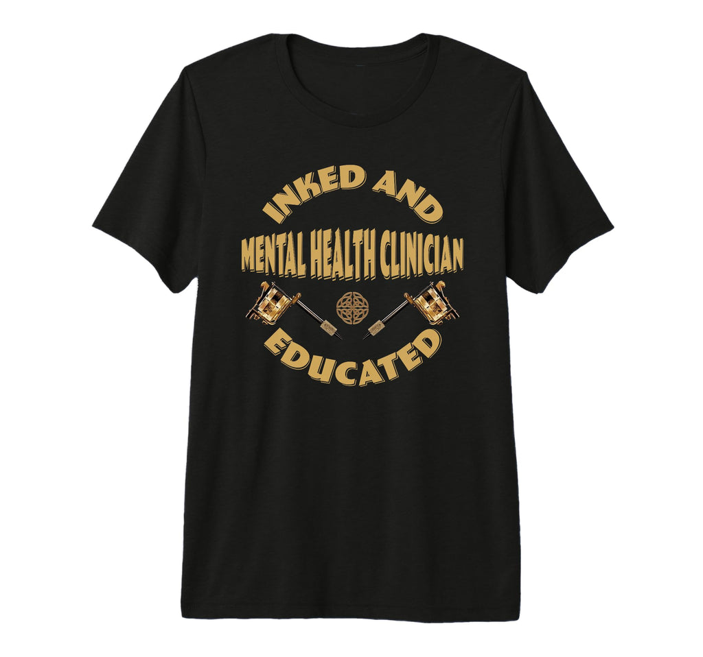 Inked And Educated Mental Health T-Shirt - Minimalist Print Men Women - T-Shirt, Sweatshirt, Hoodie