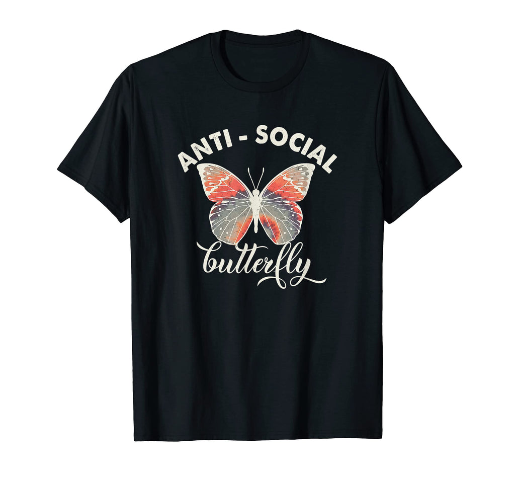 Funny Antisocial Butterfly Anti T-Shirt - Custom Art Print Men Women - T-Shirt, Sweatshirt, Hoodie