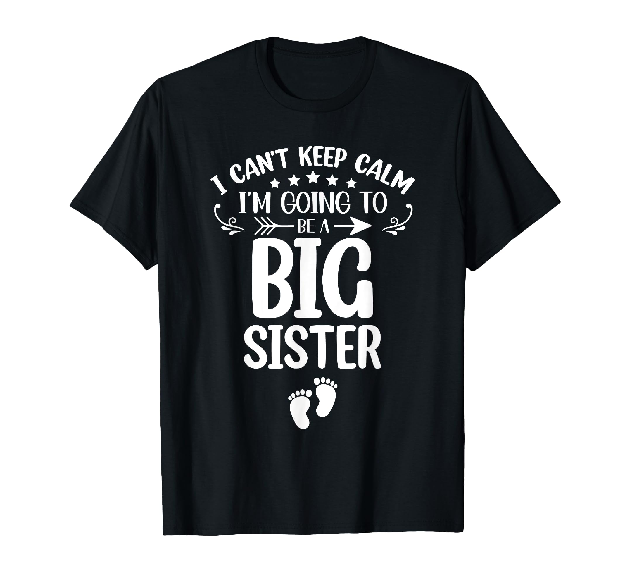 I Cant Keep Calm Im Going To Be Big T-Shirt - Unique Graphic Men Women - T-Shirt, Sweatshirt, Hoodie
