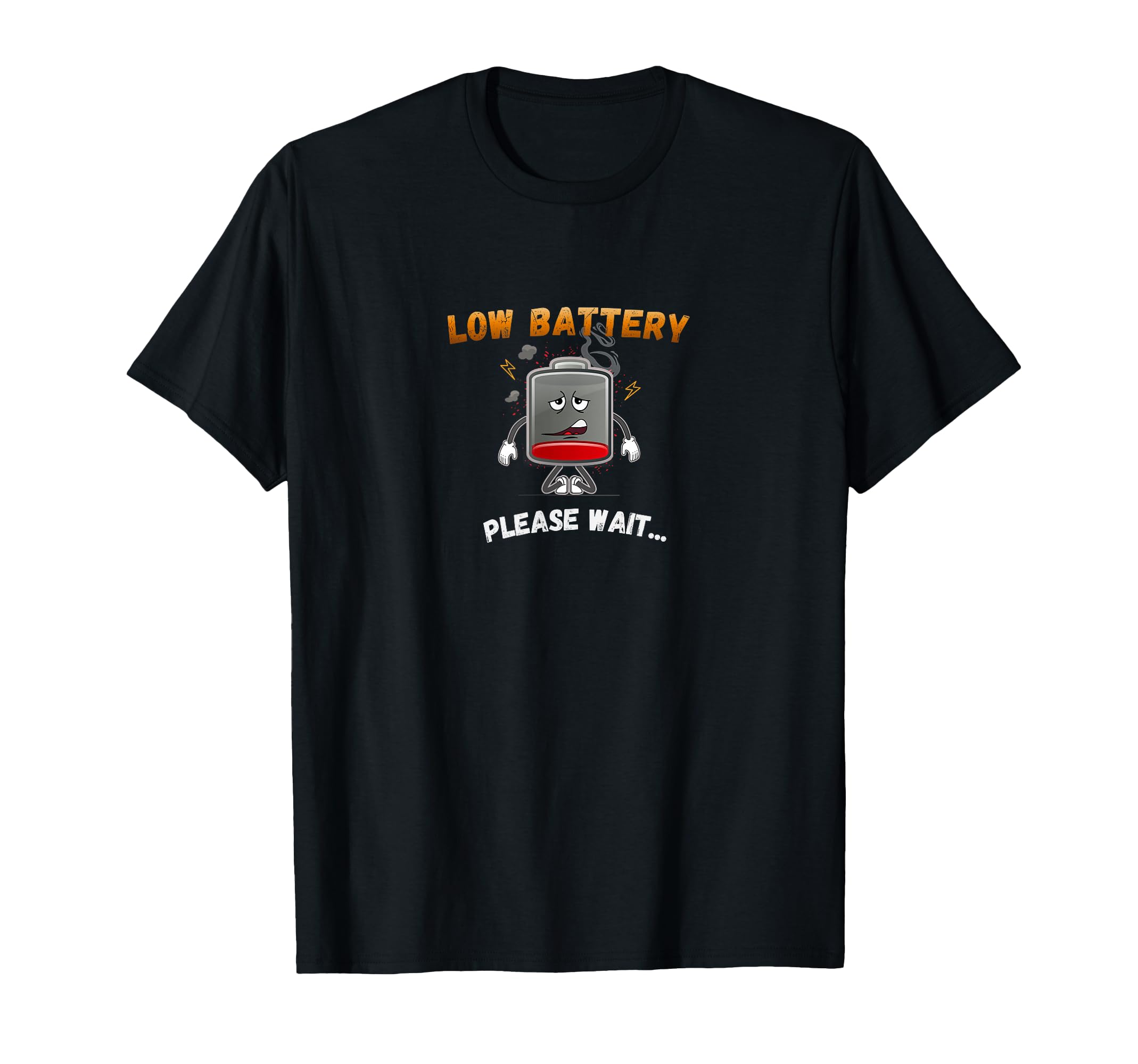 Low Battery Please Wait Funny Low T-Shirt - Aesthetic Graphic for Adults - T-Shirt, Sweatshirt, Hoodie