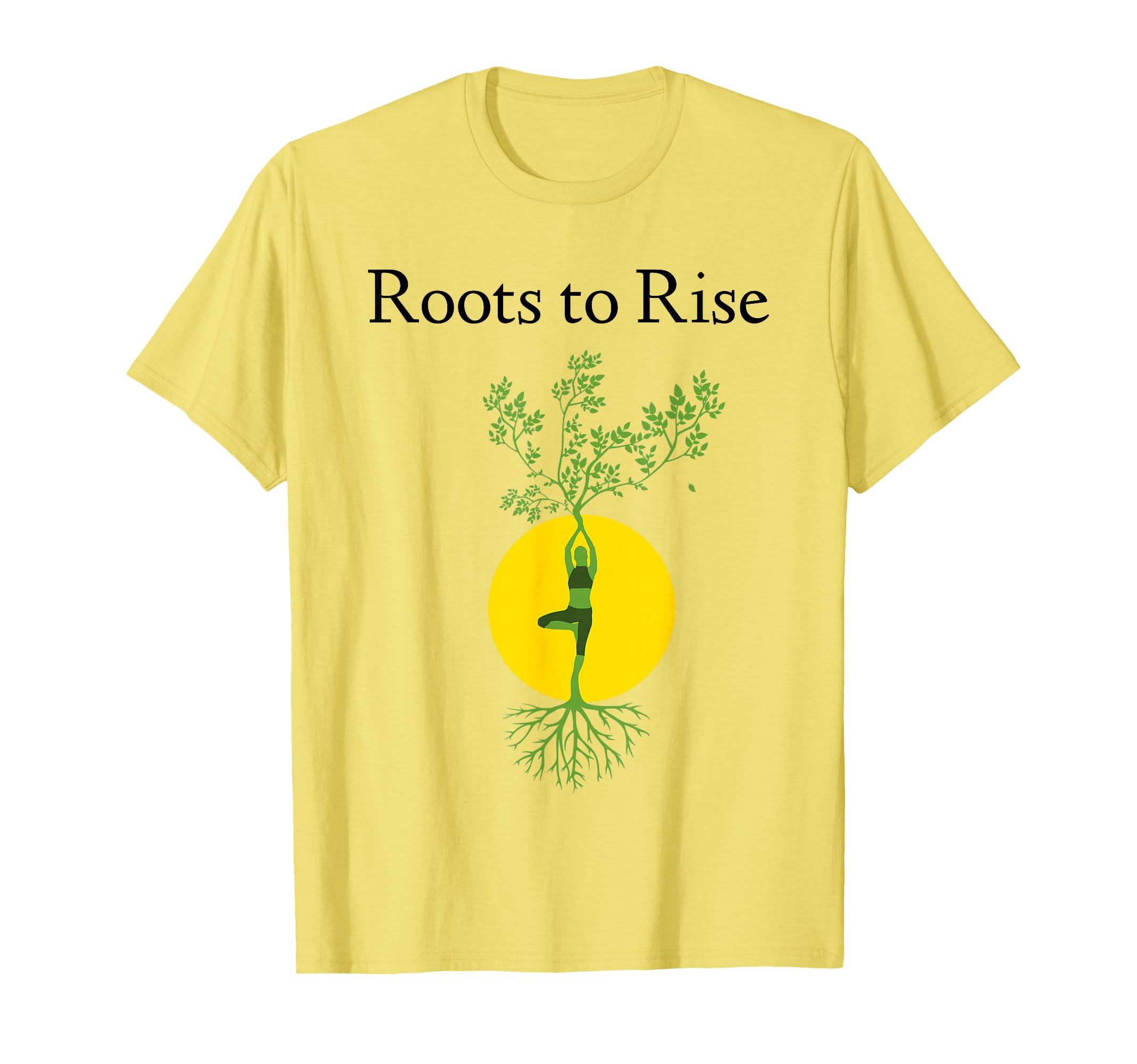Roots To Rise T-Shirt - Aesthetic Graphic Unisex - T-Shirt, Sweatshirt, Hoodie