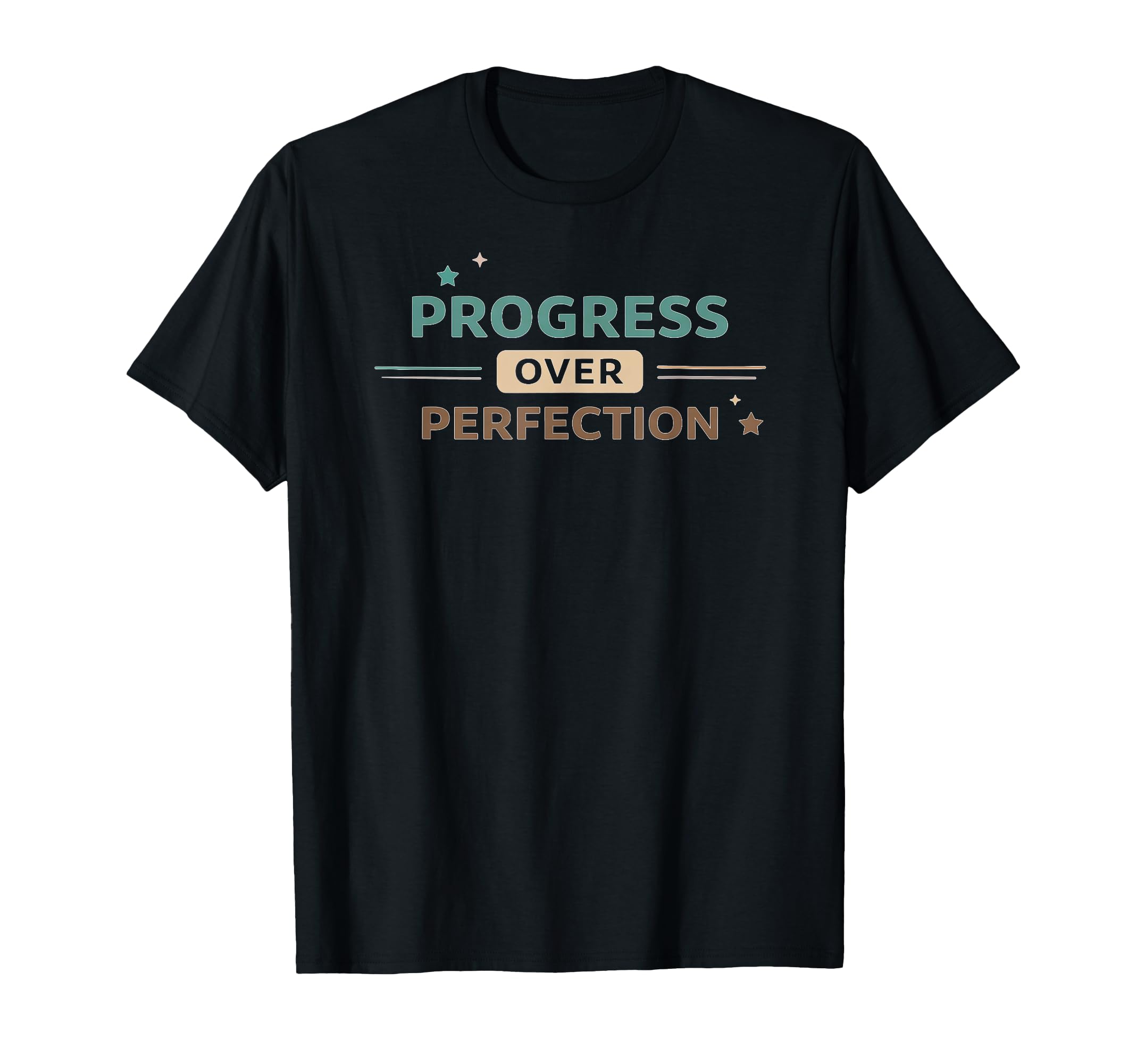 Progress Over Perfection T-Shirt - Aesthetic Graphic Men Women - T-Shirt, Sweatshirt, Hoodie