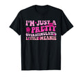 Im Just Pretty Overstimulated Little T-Shirt - Novelty Apparel for Adults - T-Shirt, Sweatshirt, Hoodie