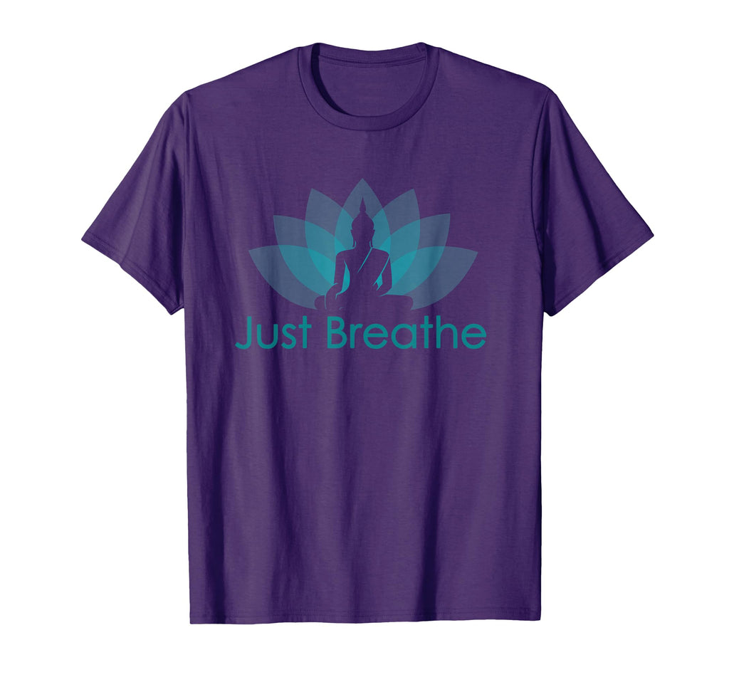 Just Breathe Buddha Lotus Flower T-Shirt - Casual Everyday Wear for Adults - T-Shirt, Sweatshirt, Hoodie