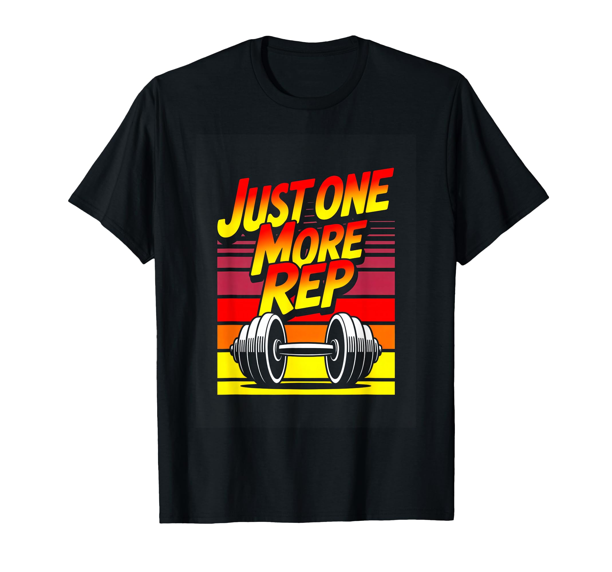 Just One More Rep Gym Workout Fitness T-Shirt - Novelty Apparel for Adults - T-Shirt, Sweatshirt, Hoodie