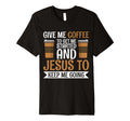 Give Me Coffee To Get Me Started And T-Shirt - Novelty Apparel for Adults - T-Shirt, Sweatshirt, Hoodie