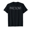Present Mindfulness Meditation T-Shirt - Fun Novelty Design for Adults - T-Shirt, Sweatshirt, Hoodie