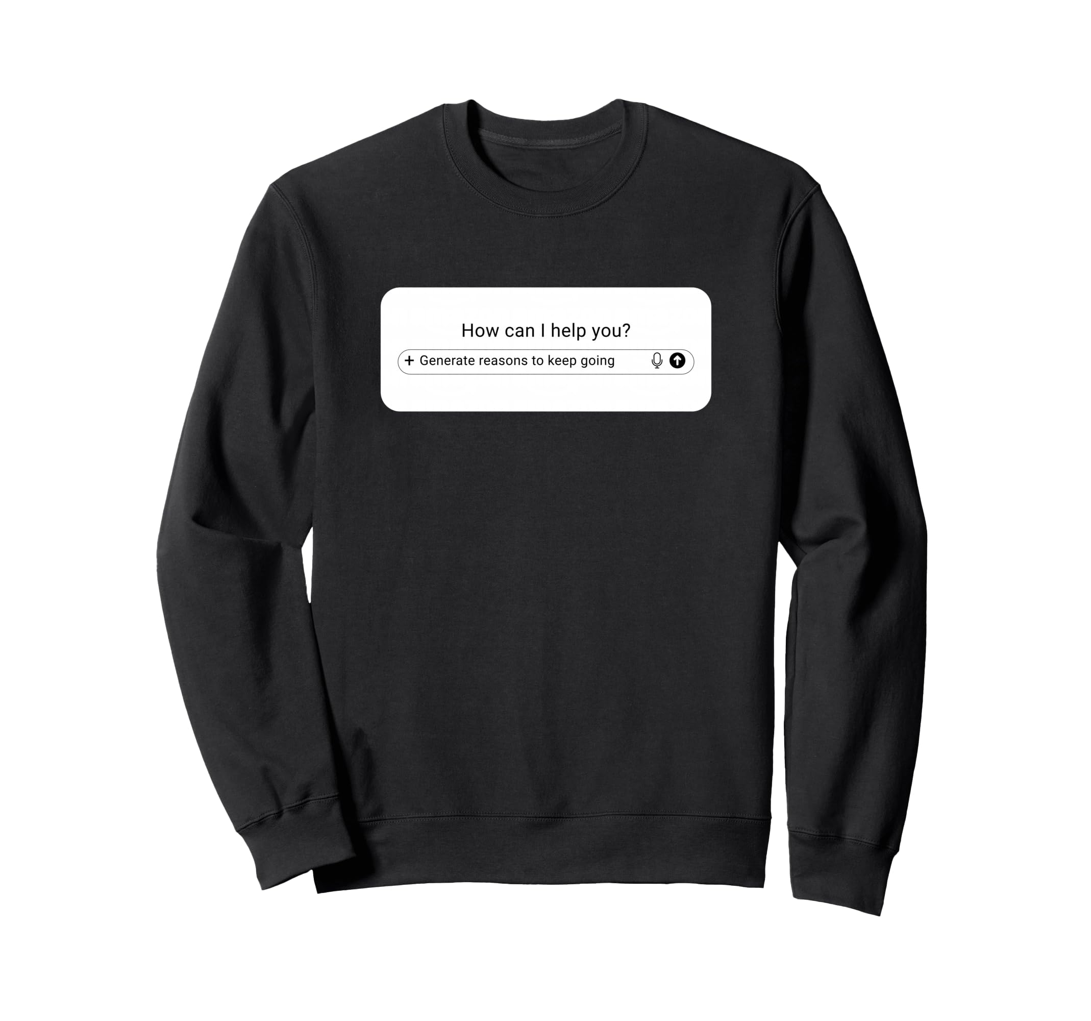 Ai Prompt Box Generate Sweatshirt - Casual Everyday Wear for Adults - T-Shirt, Sweatshirt, Hoodie