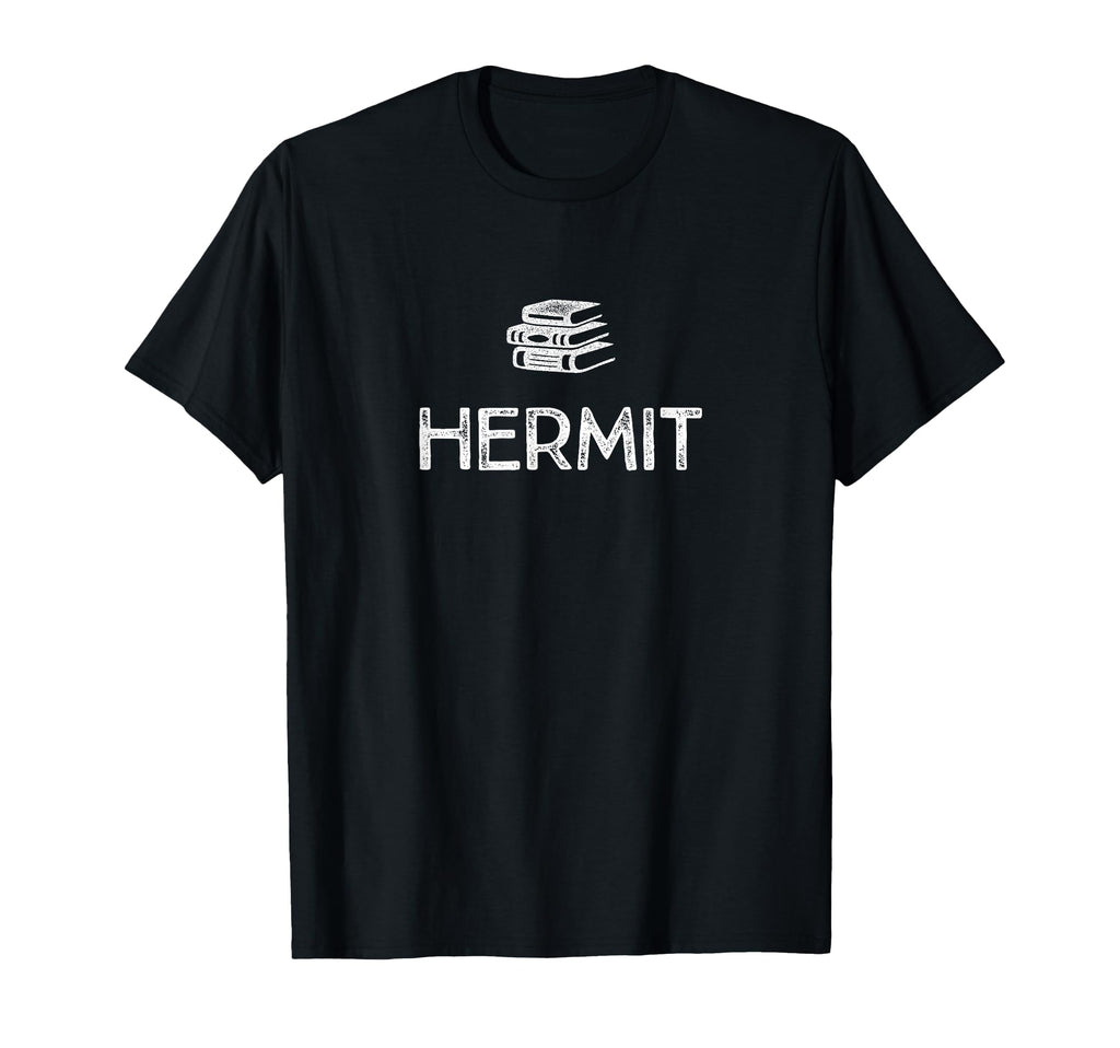Book Hermit Quiet Reading Solitude T-Shirt - Casual Everyday Wear Men Women - T-Shirt, Sweatshirt, Hoodie